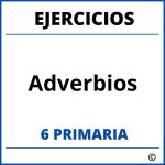 Ejercicios Adverbios 6 Primaria PDF