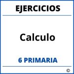 Ejercicios Calculo 6 Primaria PDF