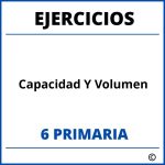 Ejercicios Capacidad Y Volumen 6 Primaria PDF