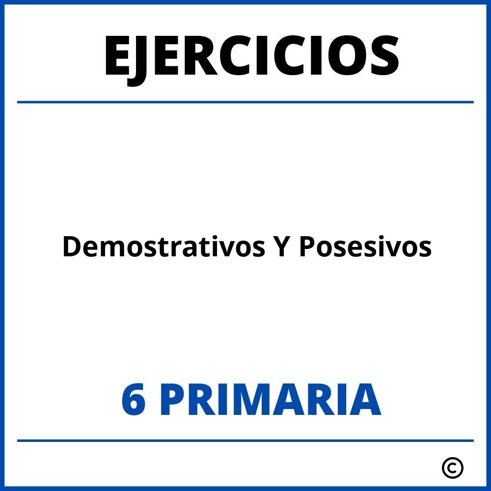 Ejercicios Demostrativos Y Posesivos 6 Primaria PDF