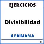 Ejercicios Divisibilidad 6 Primaria PDF