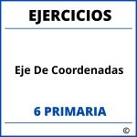 Ejercicios Eje De Coordenadas 6 Primaria PDF