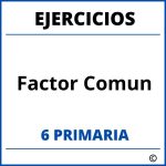Ejercicios Factor Comun 6 Primaria PDF
