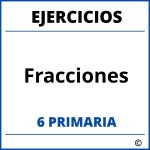Ejercicios Fracciones 6 Primaria PDF