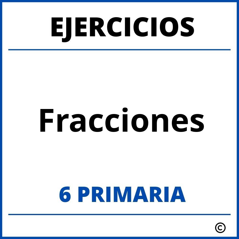 Ejercicios Fracciones 6 Primaria PDF