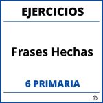 Ejercicios Frases Hechas 6 Primaria PDF