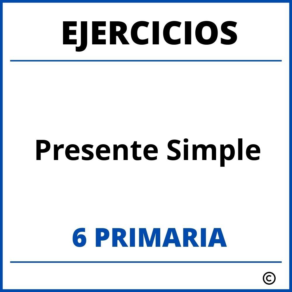 Ejercicios Presente Simple 6 Primaria PDF
