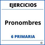 Ejercicios Pronombres 6 Primaria PDF