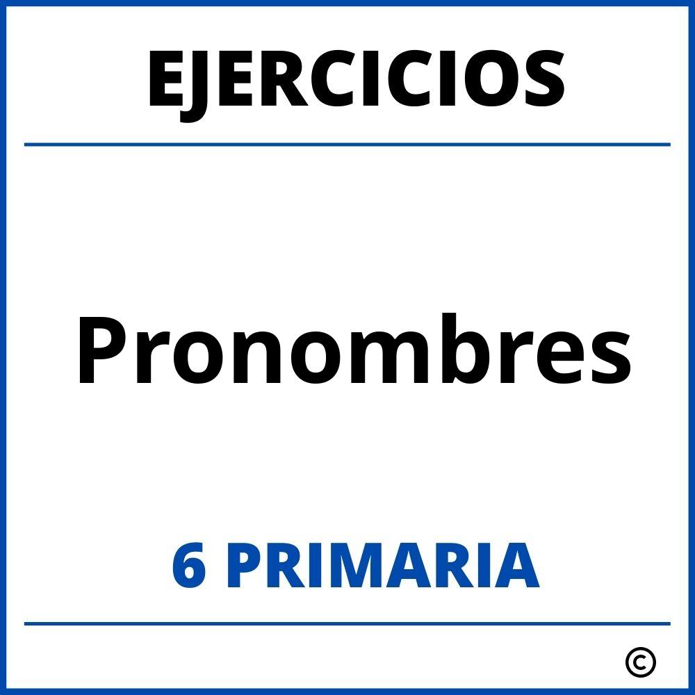 Ejercicios Pronombres 6 Primaria PDF